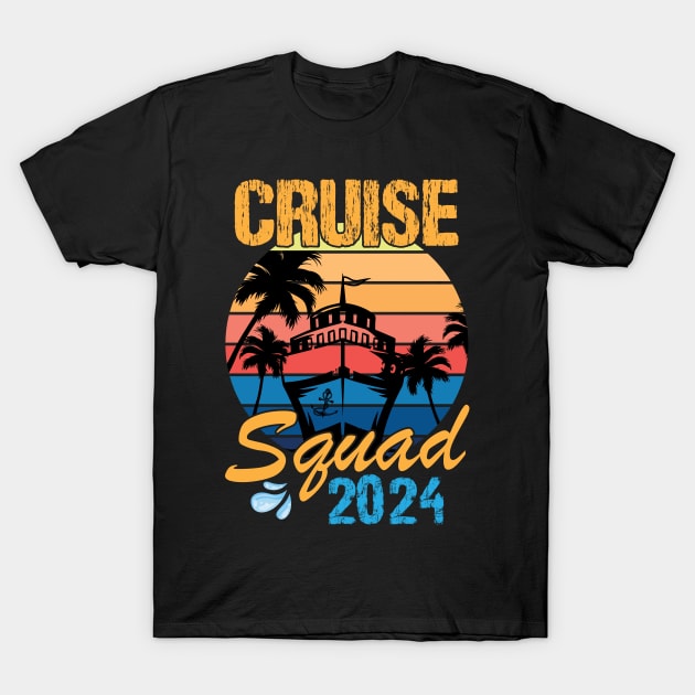 Cruise Squad 2024 Family Cruise Vacation Gifts T-Shirt by chidadesign